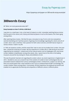 how much is a 300 word essay: Let's delve into the complexities of crafting an essay that not only meets the word count but also captivates its audience.