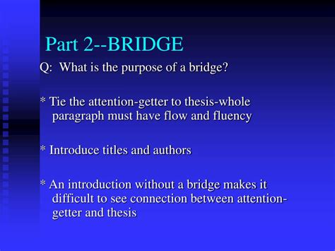 What Is a Bridge in an Essay? Examples and Discussions